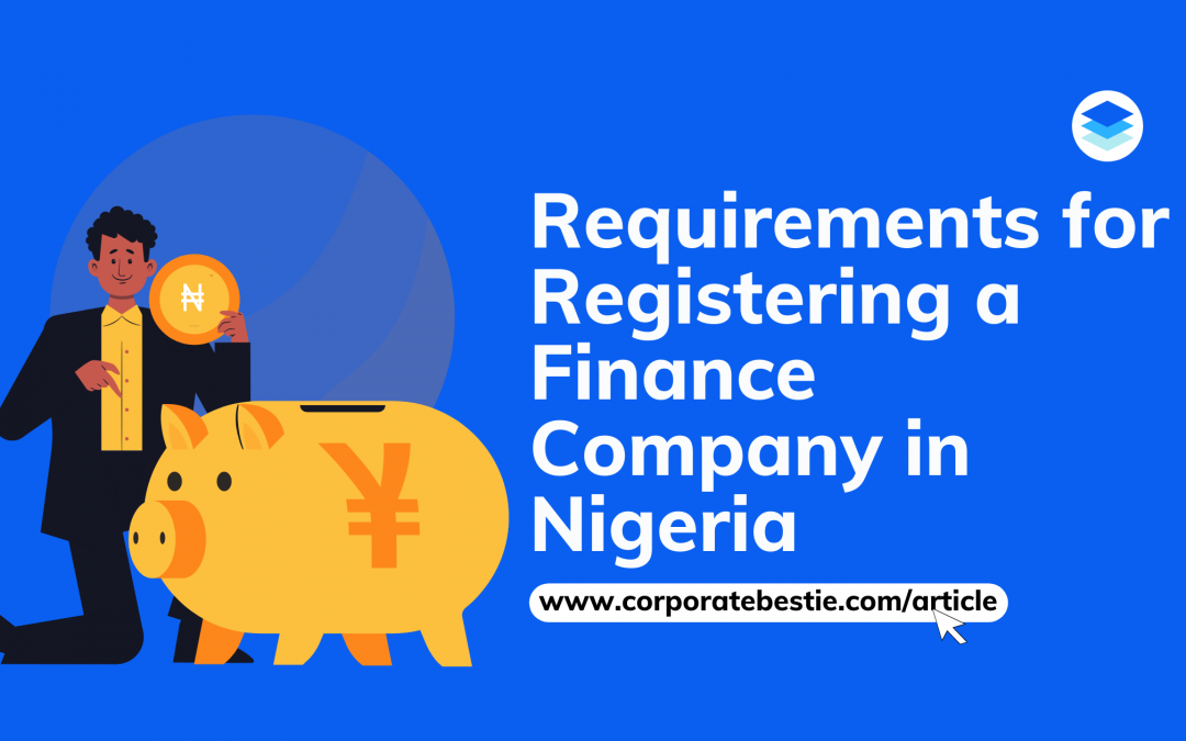 Requirements for Registering a Finance Company in Nigeria